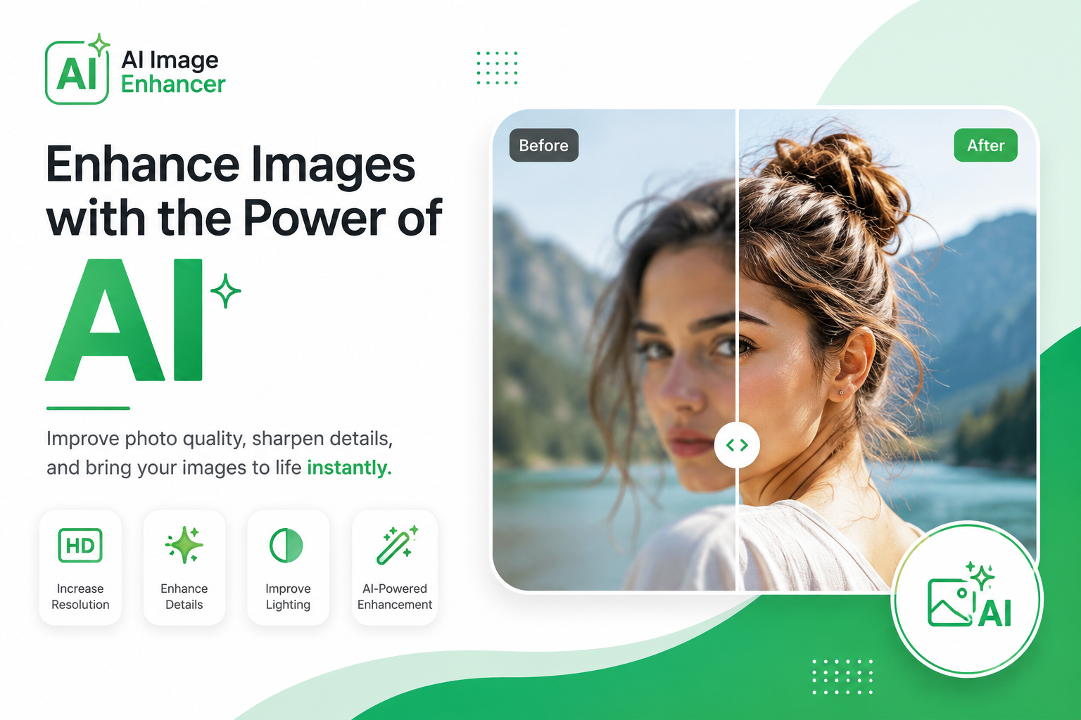 AI Image Enhancer: Improve Photo Quality Instantly with AI
