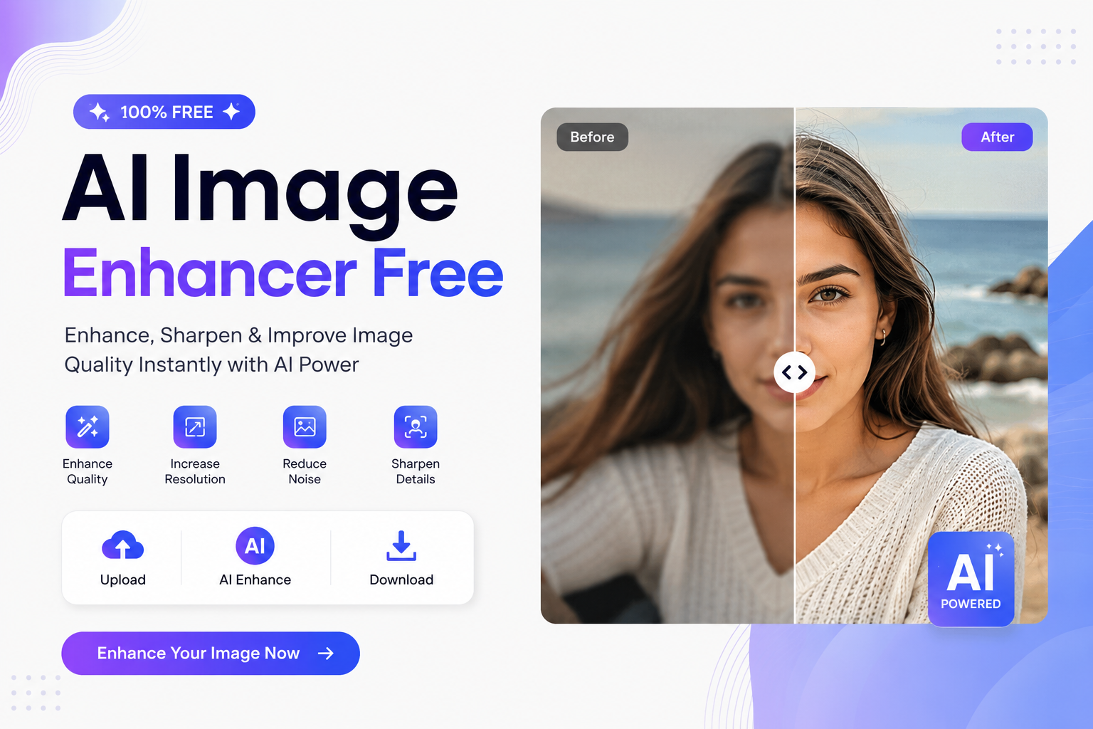AI Image Enhancer Free: Improve Photo Quality Online Instantly